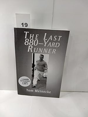 Image du vendeur pour The Last 880-Yard Runner (SIGNED) mis en vente par Fleur Fine Books