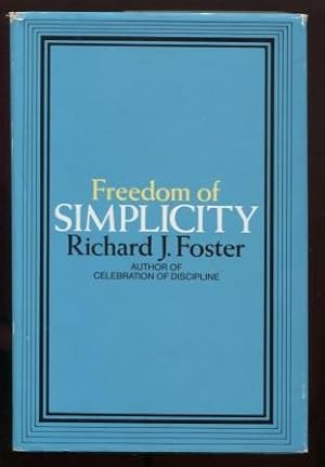 Seller image for Freedom Of Simplicity for sale by E Ridge Fine Books