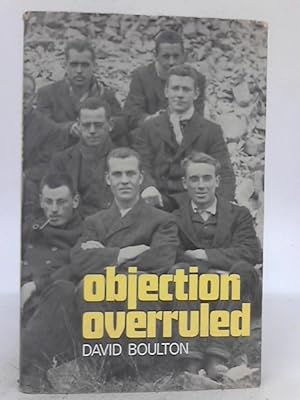 Image du vendeur pour Objection Overruled mis en vente par World of Rare Books