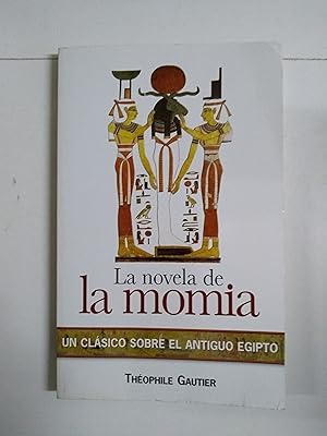 Imagen del vendedor de La novela de la momia a la venta por Libros Ambig