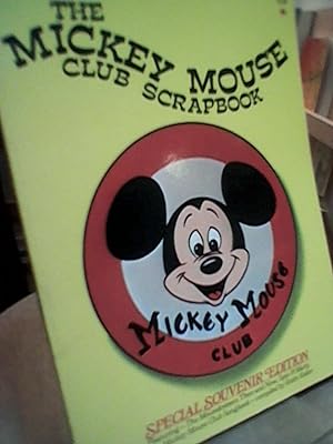 Seller image for The Mickey Mouse Club Scrapbook: Special Souvenir Editiion for sale by Brodsky Bookshop
