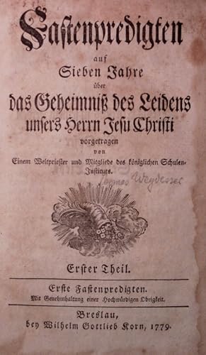 Imagen del vendedor de Fastenpredigten auf Sieben Jahre ber das Geheimni des Leidens unsers Herrn Jesu Christi. Theil 1-2. a la venta por Antiquariat Bookfarm