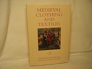 Seller image for Medieval Clothing and Textiles 3 for sale by curtis paul books, inc.