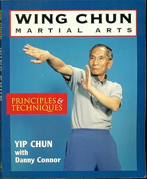 Immagine del venditore per Wing Chun Martial Arts: Principles & Techniques venduto da Don's Book Store