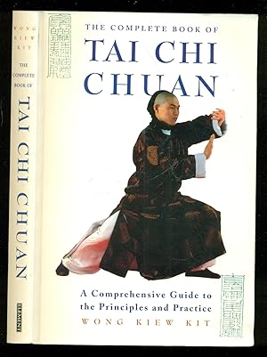 Immagine del venditore per The Complete Book of Tai Chi Chuan: A Comprehensive Guide to the Principles and Practice venduto da Don's Book Store