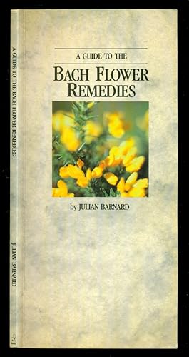 Imagen del vendedor de A Guide to The Bach Flower Remedies a la venta por Don's Book Store