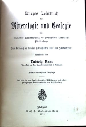 Bild des Verkufers fr Kurzes Lehrbuch der Mineralogie und Geologie. Mit besonderer Bercksichtigung der geognostischen Verhltnisse Wrttembergs; Zum Gebrauch an hheren Lehranstalten sowie zum Selbstunterricht; zum Verkauf von books4less (Versandantiquariat Petra Gros GmbH & Co. KG)