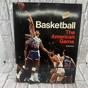 Basketball: The American Game