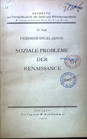 Immagine del venditore per Soziale Probleme der Renaissance. Vierteljahrschrift fr Sozial- und Wirtschaftsgeschichte / Beihefte ; Nr. 4; venduto da books4less (Versandantiquariat Petra Gros GmbH & Co. KG)