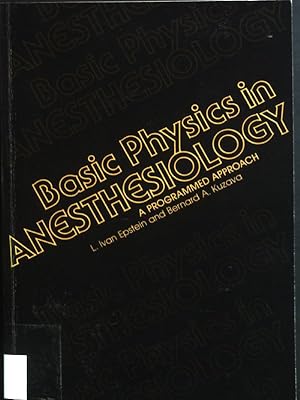 Imagen del vendedor de Basic Physics in Anaesthesiology a la venta por books4less (Versandantiquariat Petra Gros GmbH & Co. KG)