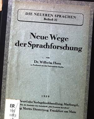 Image du vendeur pour Neue Wege der Sprachforschung; Die neueren Sprachen, Beiheft 32; mis en vente par books4less (Versandantiquariat Petra Gros GmbH & Co. KG)