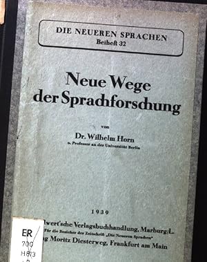 Imagen del vendedor de Neue Wege der Sprachforschung; Die neueren Sprachen, Beiheft 32; a la venta por books4less (Versandantiquariat Petra Gros GmbH & Co. KG)