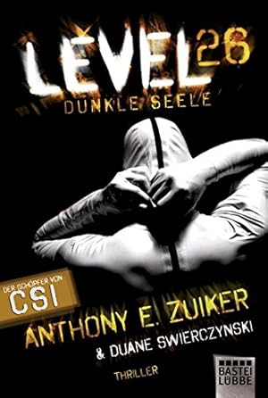 Seller image for Level 26: Dunkle Seele - Thriller for sale by Allguer Online Antiquariat