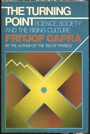 Seller image for The Turning Point; Science, Society, and the Rising Culture for sale by Evening Star Books, ABAA/ILAB