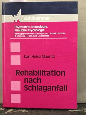 Bild des Verkufers fr Rehabilitation nach Schlaganfall. Psychiatrie, Neurologie, klinische Psychologie zum Verkauf von Kepler-Buchversand Huong Bach