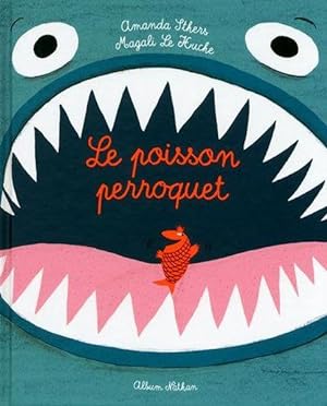 Seller image for le poisson perroquet for sale by Chapitre.com : livres et presse ancienne