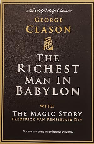 Seller image for The Richest Man in Babylon: with The Magic Story for sale by Mister-Seekers Bookstore