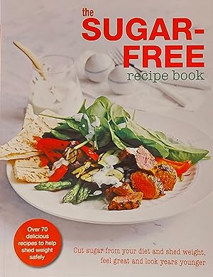 Seller image for The Sugar-Free Diet Recipe Book for sale by Mister-Seekers Bookstore