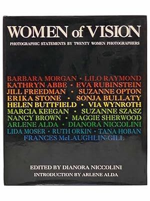 Imagen del vendedor de Women of Vision: Photographic Statements by Twenty Women Photographers a la venta por Yesterday's Muse, ABAA, ILAB, IOBA