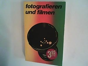 Seller image for Fotografieren und filmen. for sale by ANTIQUARIAT FRDEBUCH Inh.Michael Simon