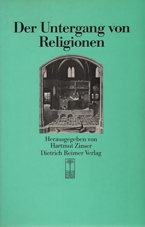 Bild des Verkufers fr Der Untergang von Religionen. zum Verkauf von Fundus-Online GbR Borkert Schwarz Zerfa