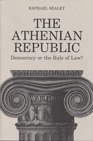 Immagine del venditore per The Athenian Republic: Democracy or the Rule of Law? venduto da Fundus-Online GbR Borkert Schwarz Zerfa