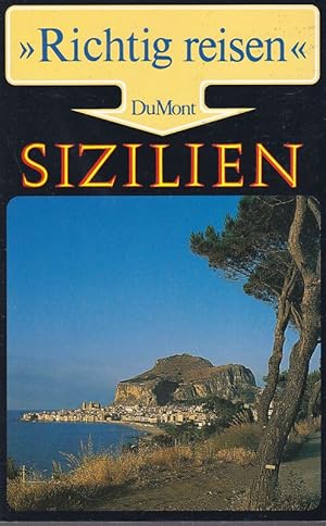 Seller image for Sizilien. Richtig reisen. for sale by Fundus-Online GbR Borkert Schwarz Zerfa