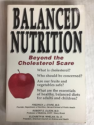 Balanced Nutrition: Beyond the Cholesterol Scare