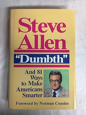 Dumbth and 81 Ways to Make Americans Smarter