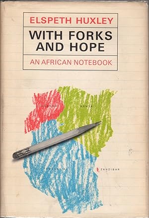 Bild des Verkufers fr With Forks and Hope: An African Notebook zum Verkauf von Clausen Books, RMABA