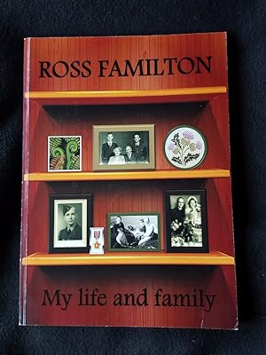 Ross Familton : my life & family