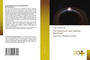 Seller image for The Copernican and Galileian Revolution: : Search for a Theology of Science for sale by AHA-BUCH GmbH