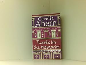 Image du vendeur pour Ahern, C: Thanks for the Memories mis en vente par Book Broker