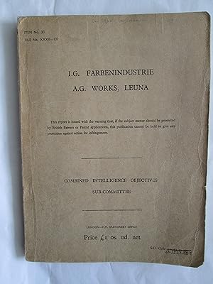 Seller image for Report on Investigations by Fuels & Lubricants Teams at the I.G. Farbenindustrie A.G. Works at Leuna for sale by Expatriate Bookshop of Denmark