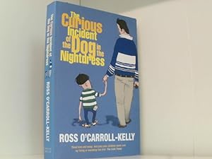 The Curious Incident of the Dog in the Nightdress (Ross O'carroll-Kelly)