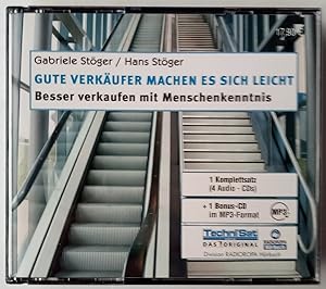 Gute Verkäufer machen es sich leicht. 4 CDs: Besser Verkaufen mit Menschenkenntnis