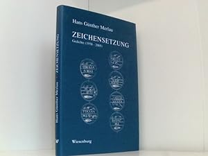 Zeichensetzung: Gedichte (1958 bis 2005)