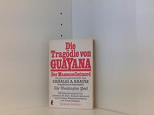 Image du vendeur pour Die Tragdie von Guayana. Der Massenselbstmord. Augenzeugenbericht. mis en vente par Book Broker