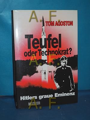 Imagen del vendedor de Teufel oder Technokrat? : Hitlers graue Eminenz a la venta por Antiquarische Fundgrube e.U.