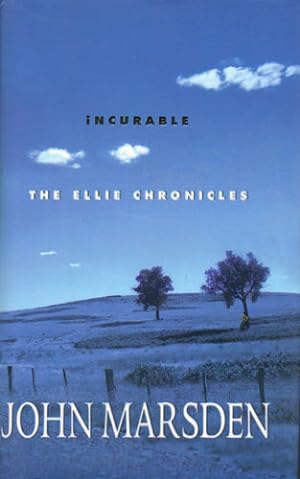 Seller image for INCURABLE. The Ellie Chronicles. for sale by Black Stump Books And Collectables