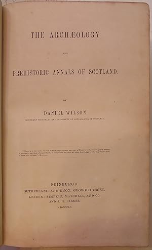 Seller image for The Archaeology and Prehistoric Annals of Scotland for sale by Hanselled Books