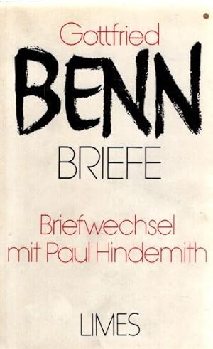 Gottfried Benn, Briefe. Band 3. Briefwechsel mit Paul Hindemith.