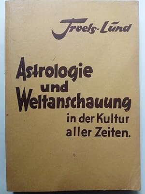 Seller image for Astrologie und Weltanschauung in der Kultur aller Zeiten (aus "Himmelsbild und Weltanschauung") for sale by Versandantiquariat Jena