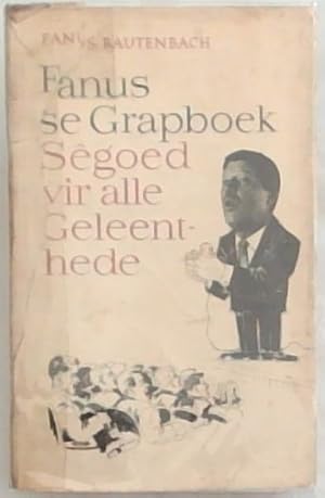 Immagine del venditore per Fanus se Grapboek; Segoed vir alle Geleenthede venduto da Chapter 1