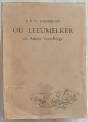 Imagen del vendedor de OU LEEUMELKER en Ander Vertellings (Met tekeninge van H.A.Aschenborn (1888 - 1931) a la venta por Chapter 1