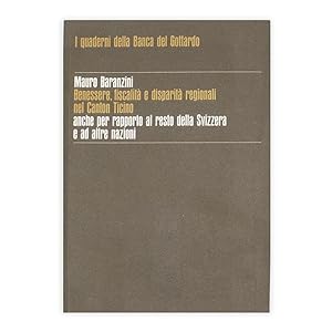 Mauro Baranzini - Benessere, fiscalità e disparità regionali nel Canton Ticino