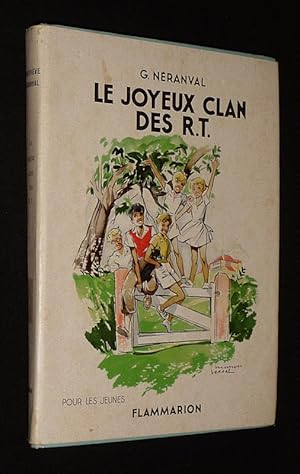 Seller image for Le Joyeux Clan des R. T. for sale by Abraxas-libris