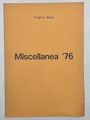 Seller image for Miscellanea 1976. [Curiosit storia locale Vercelli] for sale by Libreria antiquaria Dedalo M. Bosio