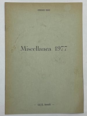 Bild des Verkufers fr Miscellanea 1977. Estratto da L?Eusebiano. [Curiosit storia locale Vercelli] zum Verkauf von Libreria antiquaria Dedalo M. Bosio