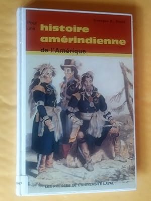 Image du vendeur pour Pour une histoire amrindienne de l'Amrique mis en vente par Claudine Bouvier